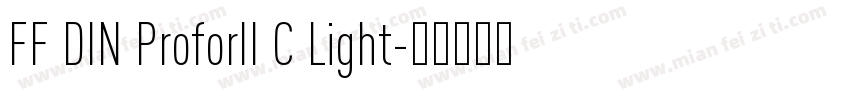 FF DIN ProforII C Light字体转换